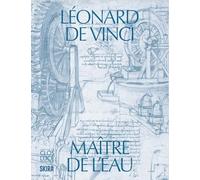 Léonard de Vinci maître de l'eau