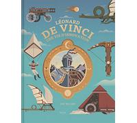 Léonard de vinci, une vie d'innovation