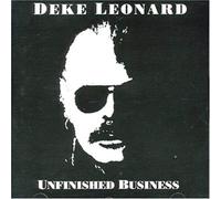 Leonard, Deke - Unfinished Business