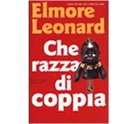 Leonard Elmore - Che Razza Di Coppia