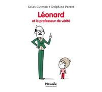 Léonard et le professeur de vérité - Colas Gutman - Ecole Des Loisirs - broché - Roman cadet