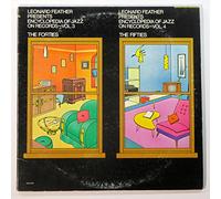 Leonard Feather Presents Encyclopedia of Jazz on Records - Vol. 3: The Forties / Vol. 4: The Fifties
