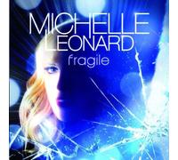 Leonard,Michelle - Fragile [Import]
