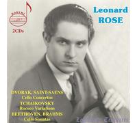 Leonard Rose Joue Dvorak, Saint-Saëns, Tchaïkovski, Beethoven Et Brahms