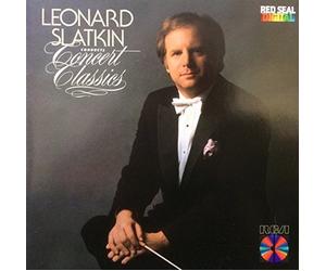 Leonard Slatkin Conducts Concert Classics by Unknown (0100-01-01)