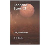 Leonard Stern Ii: Die Jorthrioser