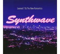 Leonard T & The New Romantics - Synthwave [Import]