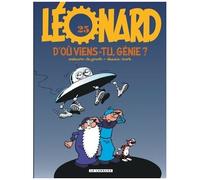 Bob De Groot & Turk – Léonard Tome 25 : D'où viens-tu, génie ? – Le Lombard