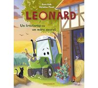Leonard. Un tractoras cu un mare secret - Suza Kolb