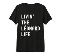 Léonard Vivant la Vie de Léonard Nom Amusant T-Shirt Haut de Gamme