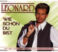 Leonard - Wie Schön du Bist [Import]