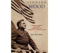 Leonard Wood by Jack McCallum Jack Edward McCallum (Auteur)