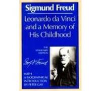 Leonardo Da Vinci and a Memory of His Childhood, Complete Psychological Works of Sigmund Freud James Strachey, Sigmund Freud (Auteur)