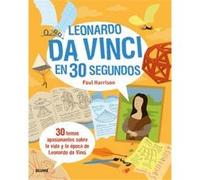 Leonardo Da Vinci En 30 Segundos - [Livre en VO] Harrison, Paul (Auteur)