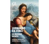 Leonardo Da Vinci – La musique secrète – CD (livre inclus)