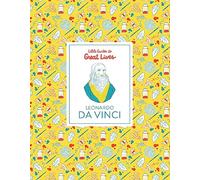Leonardo Da Vinci: Little Guides to Great Lives: 1