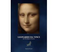 Leonardo da Vinci the First book of Secrets: Death and Burial