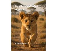 Leonardo el león valiente