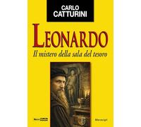 Leonardo. Il mistero della sala del tesoro