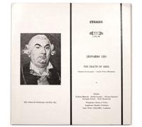 Leonardo Leo: The Death of Leo (Oratorio in Two Parts - Text By Pietro Metastasio)