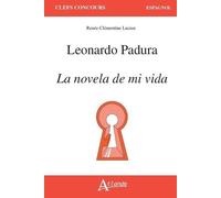 Leonardo Padura - La Novela De Mi Vida - Edition 2021-2022