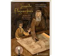 Leonardos Flugmaschinen: Anselmo und das Vermächtnis des Meisters