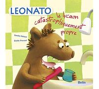 Leonato, le lycaon catastrophiquement propre