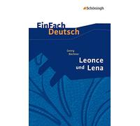 Leonce und Lena. EinFach Deutsch Textausgaben: Gymnasiale Oberstufe