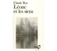 Claude Roy – Léone, et les siens – Poche – Occasion – Gallimard