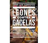 Leones contra gacelas: Manual completo del especulador