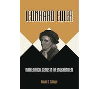 Leonhard Euler: Mathematical Genius in the Enlightenment
