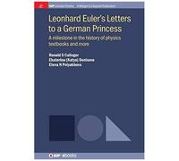 Leonhard Euler's Letters To A German Princess