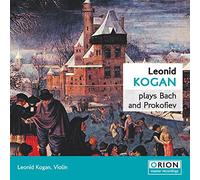 Leonid Kogan joue Bach et Prokofiev