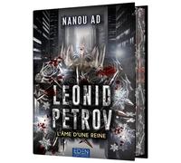 Leonid Petrov T2: L'âme d'une Reine
