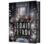 Leonid Petrov T2 L'âme d'une Reine - Nanou Ad - Eden Eds - broché - Roman