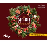 Leonie Bartsch Mord auf Ex - Der Adventskalender: 24 tödlich gute Türch (Relié)