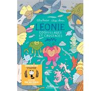 Léonie, coquillages et crustacés - Nathan BD - Dès 8 ans