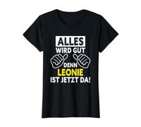 Leonie ist Jetzt da - Dire Leonie drôle T-Shirt Graphique avec Valeur