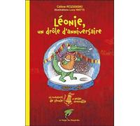 Leonie, un drole d'anniversaire - les aventures de leonie la petite crocodile - ROZANSKI/WATTS - Le Verger Des Hesperides - broché - Album jeunesse