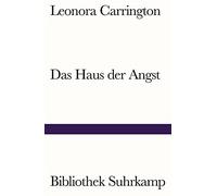 Leonora Carrington Christiane Meyer-Thoss Edmund Ja Das Haus der Angst ( (Poche)