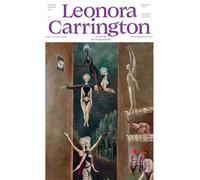 Collectif – Leonora Carrington : Journal de l'exposition – Catalogue d'exposition – Broché