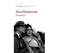 Leonora (Spanish Edition) (Seix Barral Premio Biblioteca Breve) by Elena Poniatowska (2011-04-05)