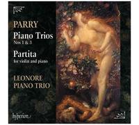 Leonore Piano Trio - Parry: Piano Trios Nos.1 & 3, Partita In D Minor [Cd]