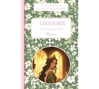 Léonore, sous le patronage de sainte Éléonore, le carnet de mon saint patron, 6-10 ans: Raconte-moi mon prénom