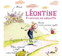Léontine, princesse en salopette