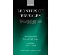 Leontius of Jerusalem, Oxford Early English Texts Leontius, Patrick Terrell Gray (Auteur)