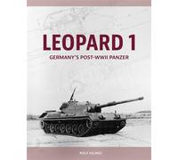 Leopard 1 Germany's Post-WWII Panzer - Rolf Hilmes - Schiffer Military History - ebook (ePub) - Livre
