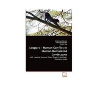 Leopard - Human Conflict In Human Dominated Landscapes