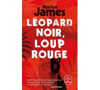 Léopard noir, loup rouge - James Marlon - Lgf - Poche - Roman