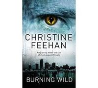 Leopard People 02. Burning Wild Feehan, Christine (Auteur)